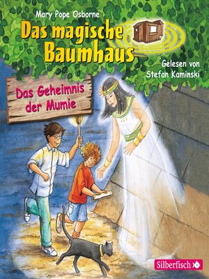 cover image of Das Geheimnis der Mumie  (Das magische Baumhaus 3)